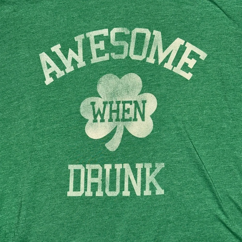 SAVVY “Awesome when drunk” super soft T-shirt St. Patty’s day XL - Picture 4 of 5